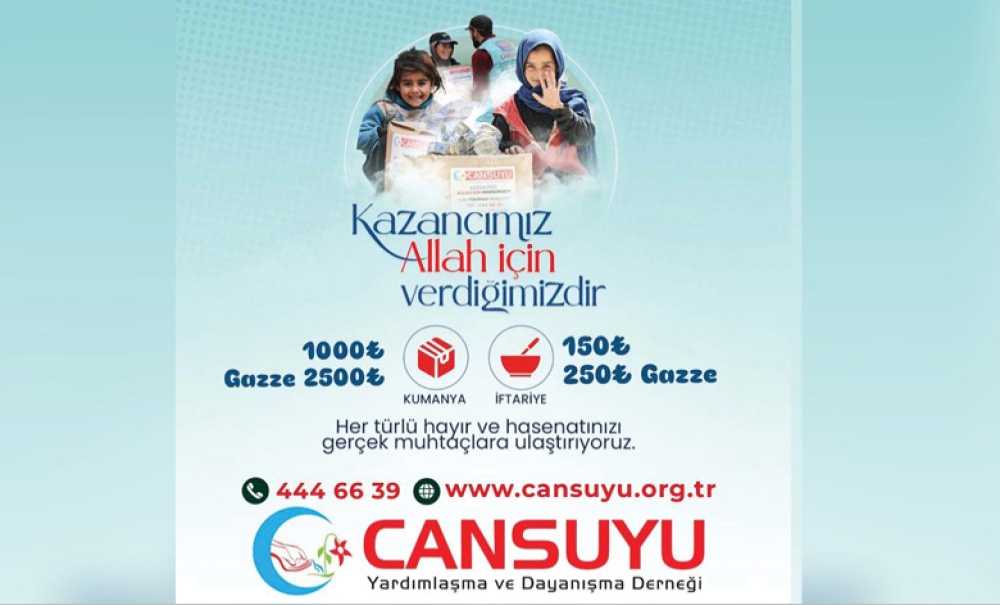 Cansuyu Derneğinden Açıklama; “Ramazana Hazırız”