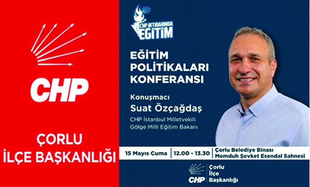 Chp Eği̇ti̇m Konferansi Düzenleyecek