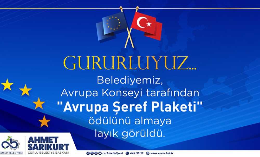 Çorlu'nun Avrupa Başarısı Şeref Plaketi Ile Taçlandı