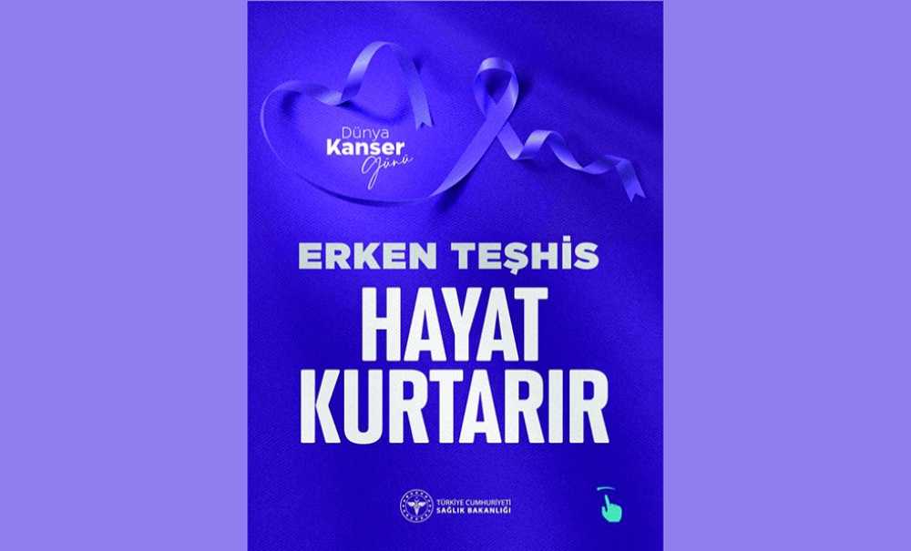 Dünya Kanser Gününde Önemli Uyarılar