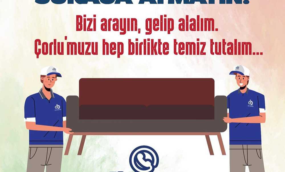 “Gelişigüzel Atmayın, Belediyeyi Arayın”