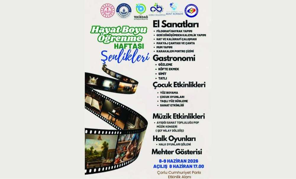Hayat Boyu Öğrenme Buluşması Çorlu'da Gerçekleşecek