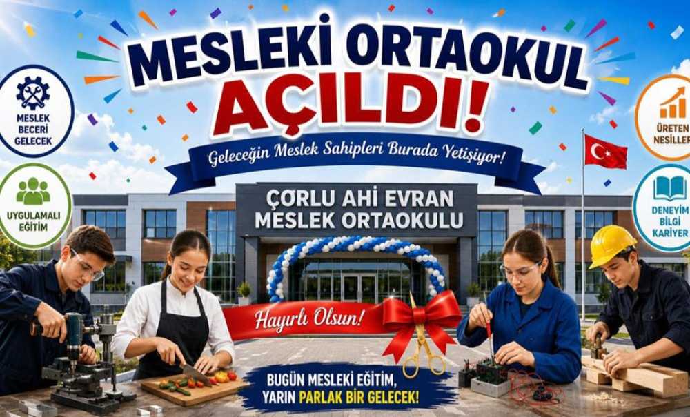 Meslek Ortaokulu'nda Pi̇lot İlçe Çorlu