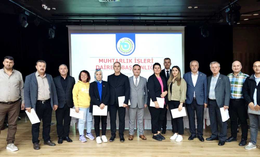 Muhtarlar Akademisi'nin İkincisi Gerçekleştirildi
