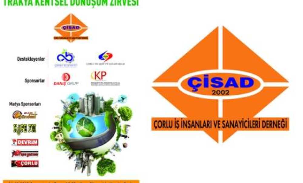 Çisad`dan Kentsel Dönüşüm Zirvesi