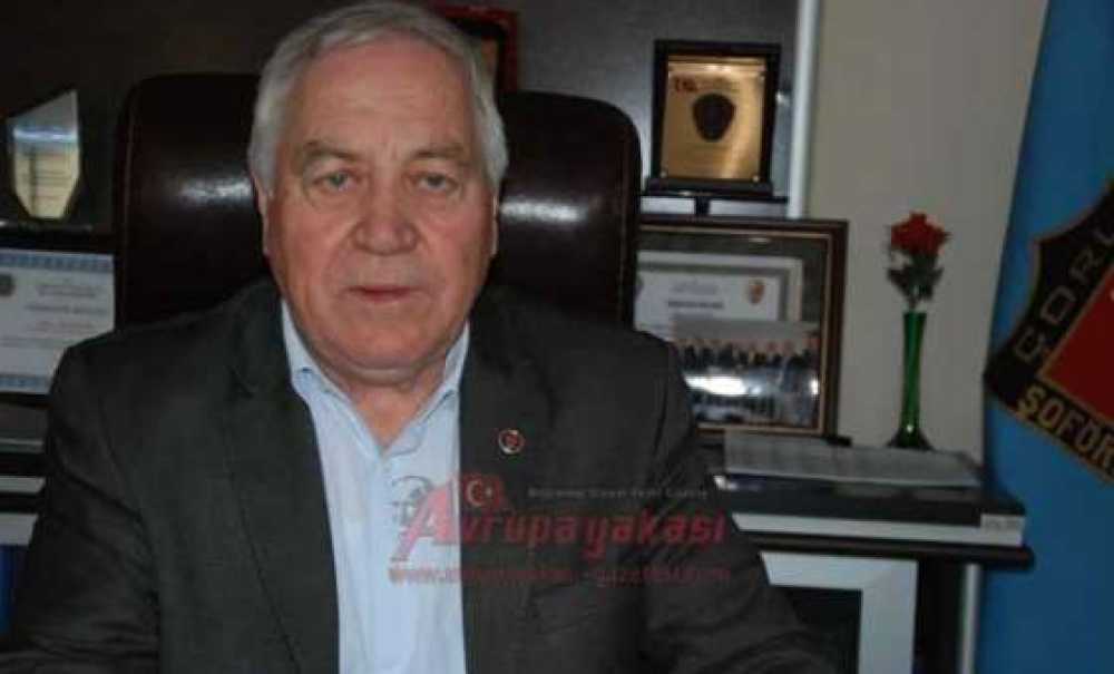 Çorlu Şoförler Odası Başkanı Ve Başkan Adayı Abdullah Baş:“Bu Dönem Ustalık Dönemimiz Olacak”