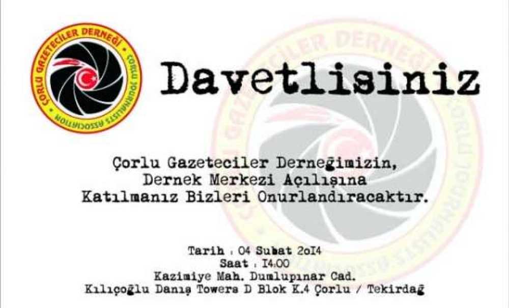 Çorlu Gazeteciler Derneği'nin Yeni Yeri Açılıyor