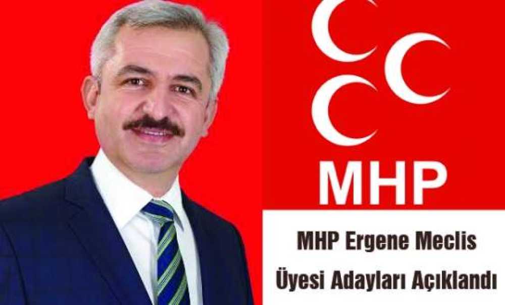Mhp Ergene Meclis Üyesi Adayları Açıklandı