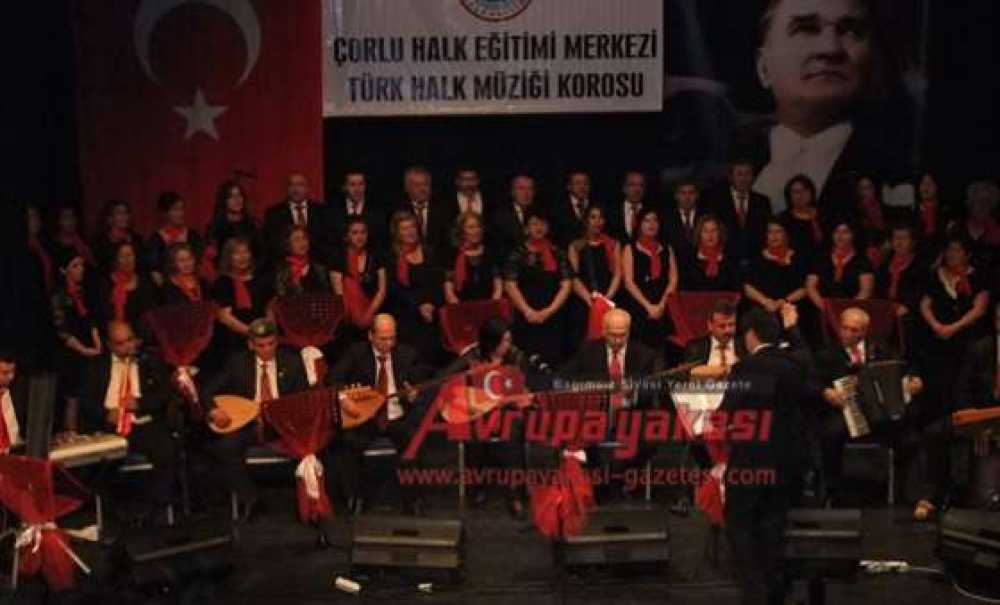 Çorlu Halk Eğitim Merkezi Korosundan Konser