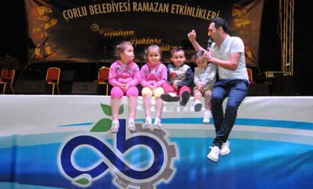 Çorlu Belediyesi Ramazan Şenlikleri Başladı