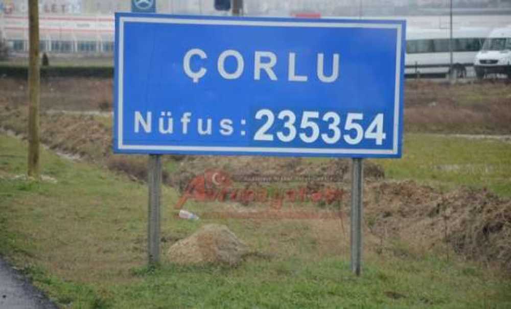 Çorlu'nun Nüfusu Tabelalara Yansıdı