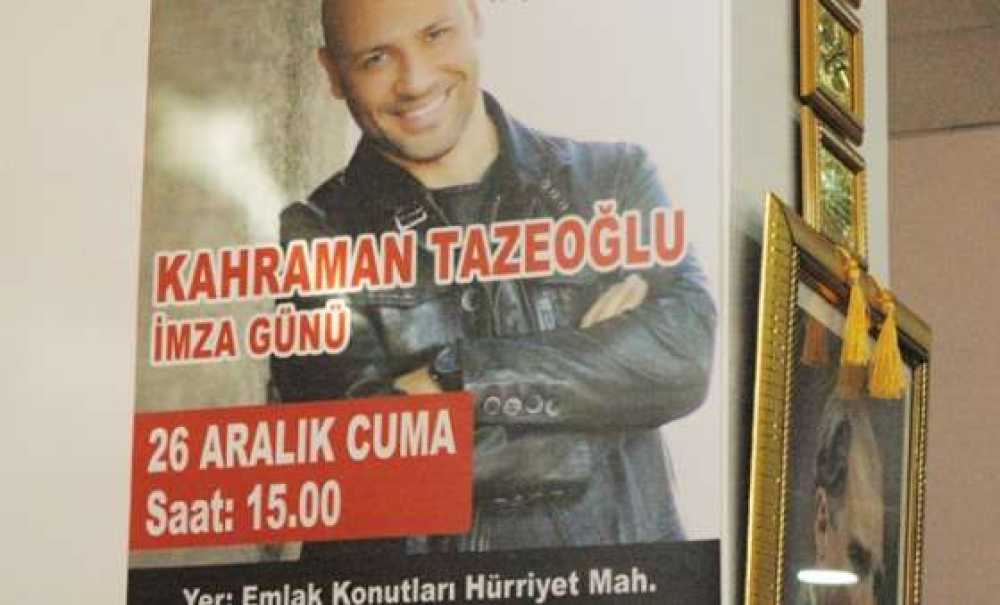 Kahraman Tazeoğlu Çorlu'da İmza Gününe Katılacak