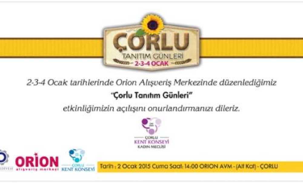 Çorlu Kent Konseyi Kadın Meclisi Çorlu Tanıtım Günleri Düzenleyecek