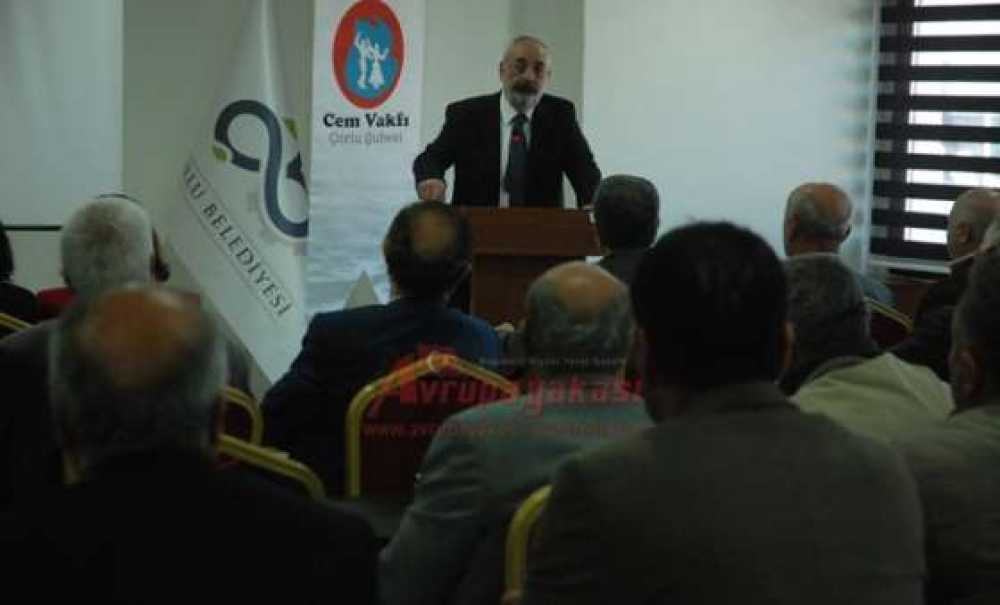 Cem Vakfı Bilgilendirme Toplantısı Çorlu`da Yapıldı