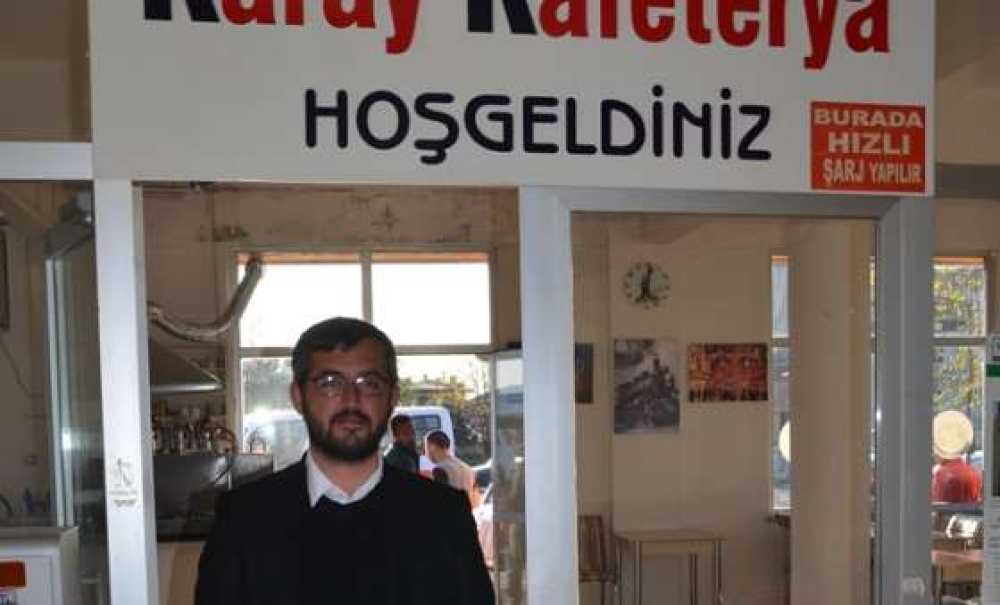 Otogar Kafeterya İşletmecisi Gökay Bulut;