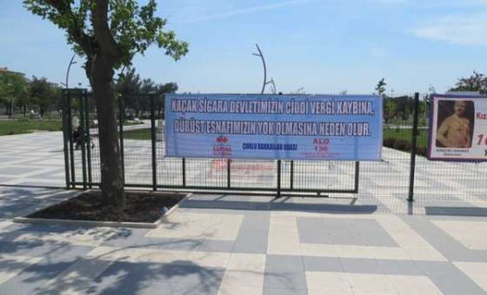 Çorlu Kaçak Sigara Cenneti Olmayacak