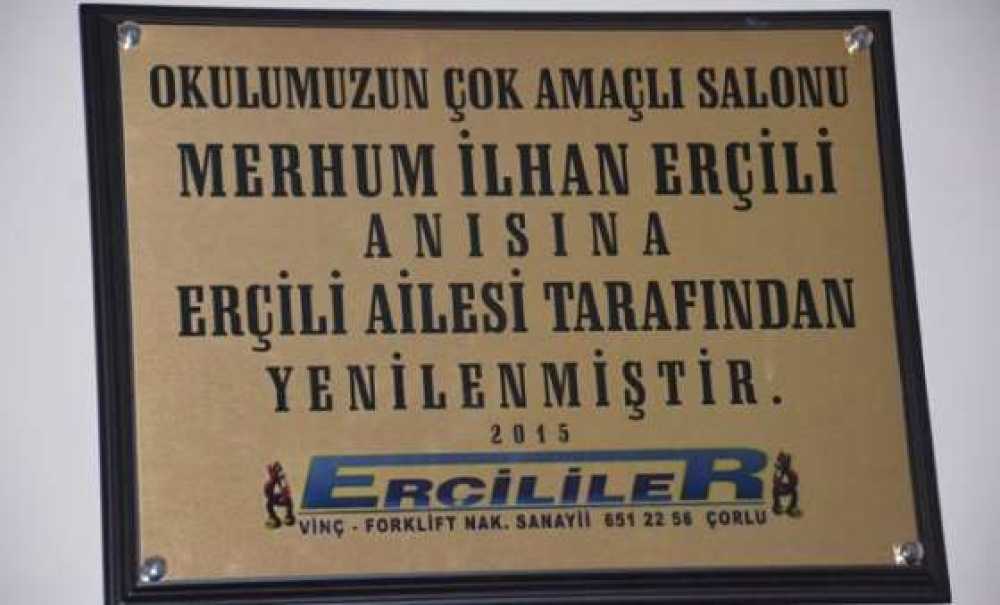 Merhum İlhan Erçili Adına Çok Amaçlı Salon