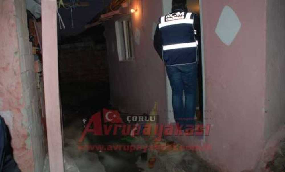 Çorlu Polisi'nden Hıdırağa Mahallesi'ne Operasyon