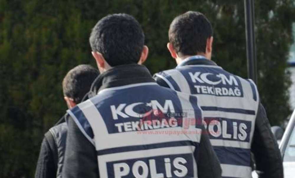 Çorlu'da 23 Gözaltı