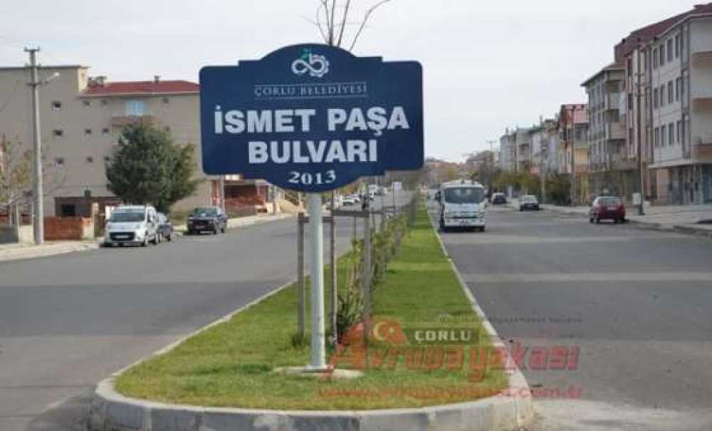 İsmet Paşa Bulvarı'na Tabela