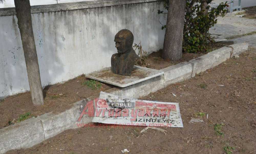 Yıkılan Atatürk Büstü Törenle Açılmıştı