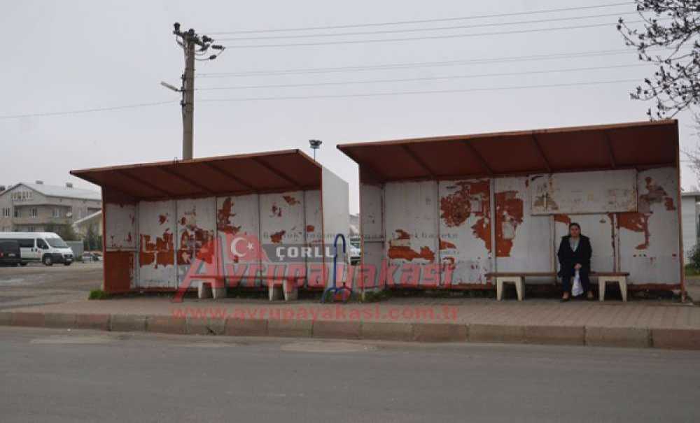 Çorlu'ya Bu Duraklar Yakışmıyor