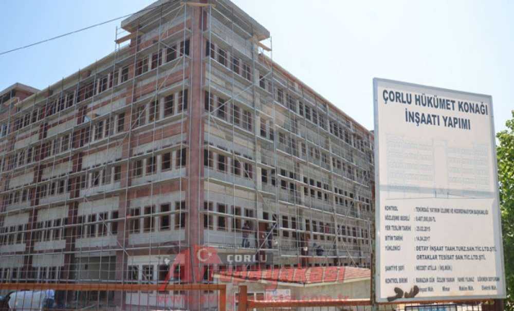 Çorlu Hükümet Konağı'nın Kaba İnşaatı Tamamlandı