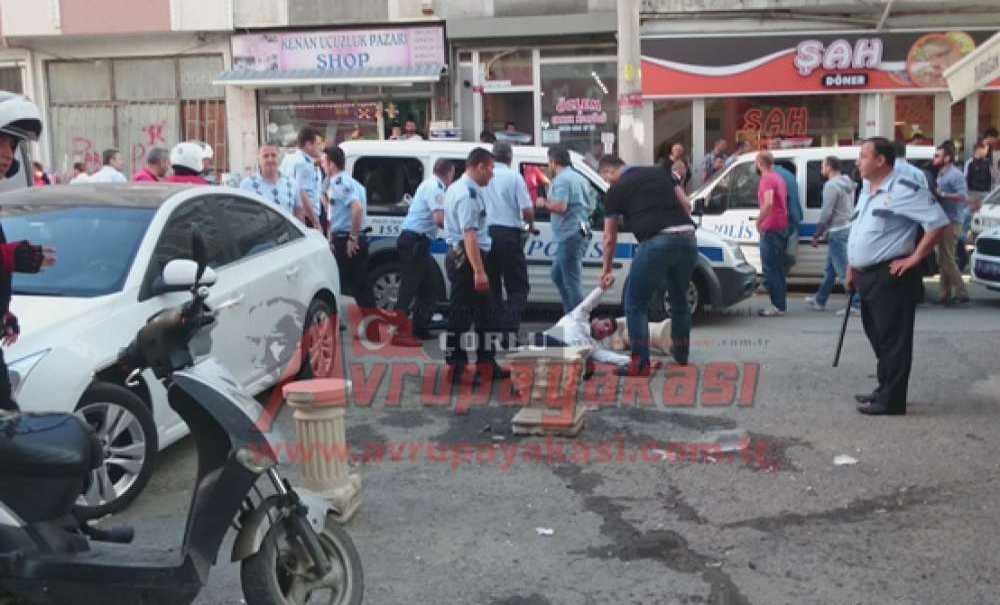 Çorlu'da Kavga 8 Gözaltı