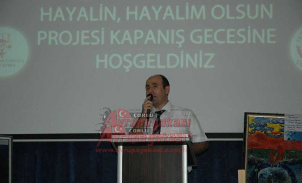 Hayalin Hayalim Olsun Projesi'nin Kapanışı Gerçekleştirildi