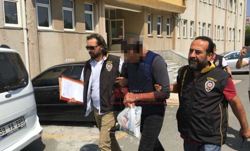 Çorlu'daki Cinayetin Şüphelisi Tutuklandı