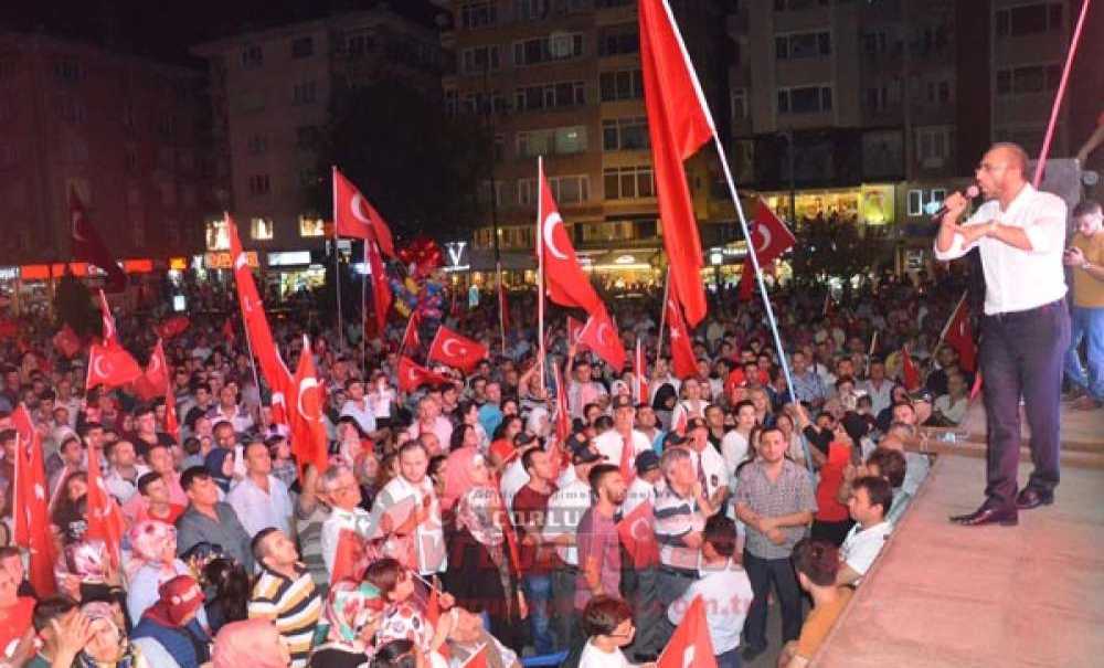 Çorlu'da Muhteşem Demokrasi Nöbeti