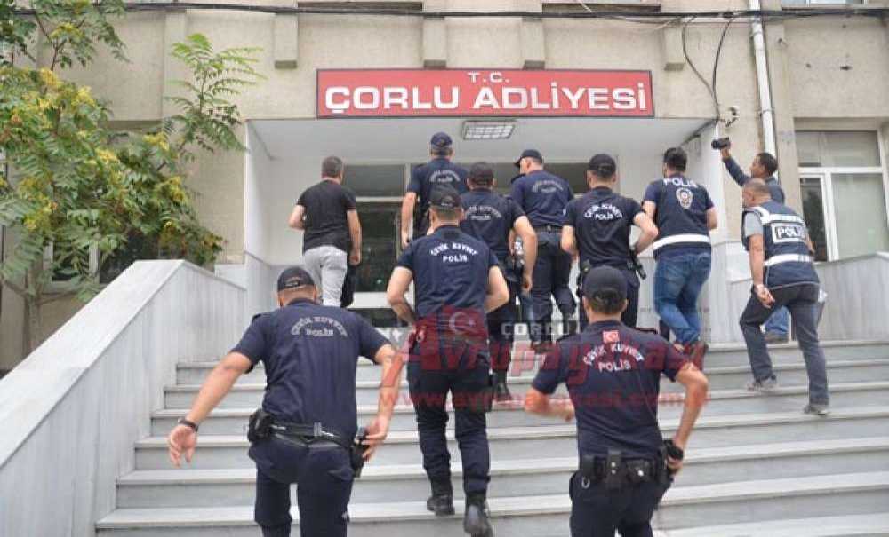 Çorlu Adliyesi'ne Polis Baskını 47 Gözaltı