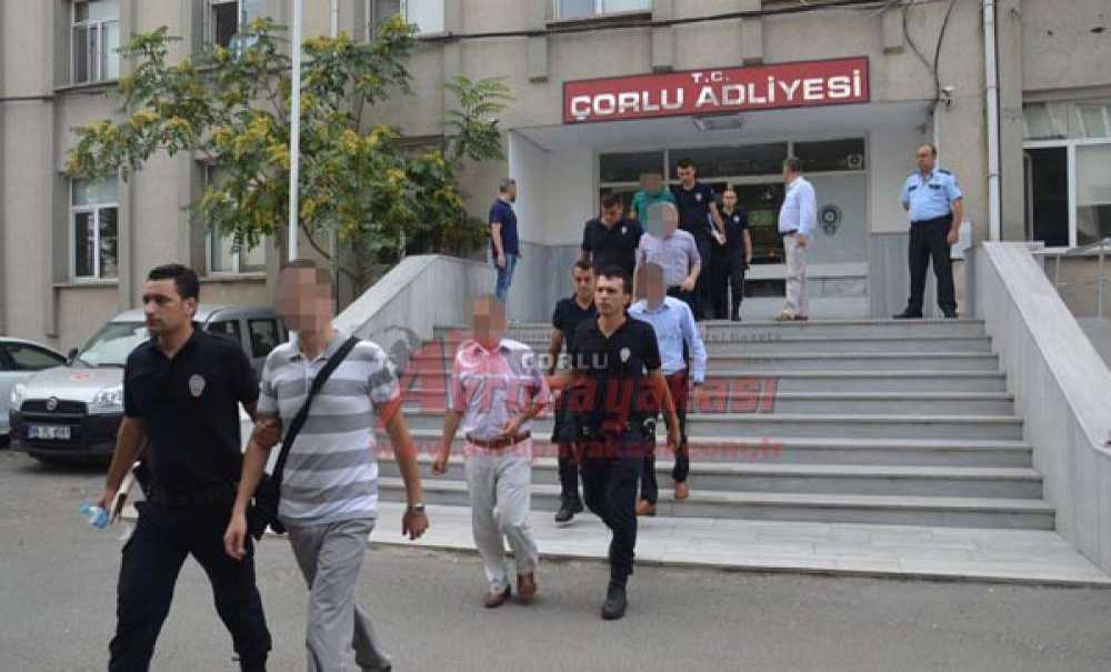 Çorlu Adliyesi'ne Polis Baskını 47 Gözaltı