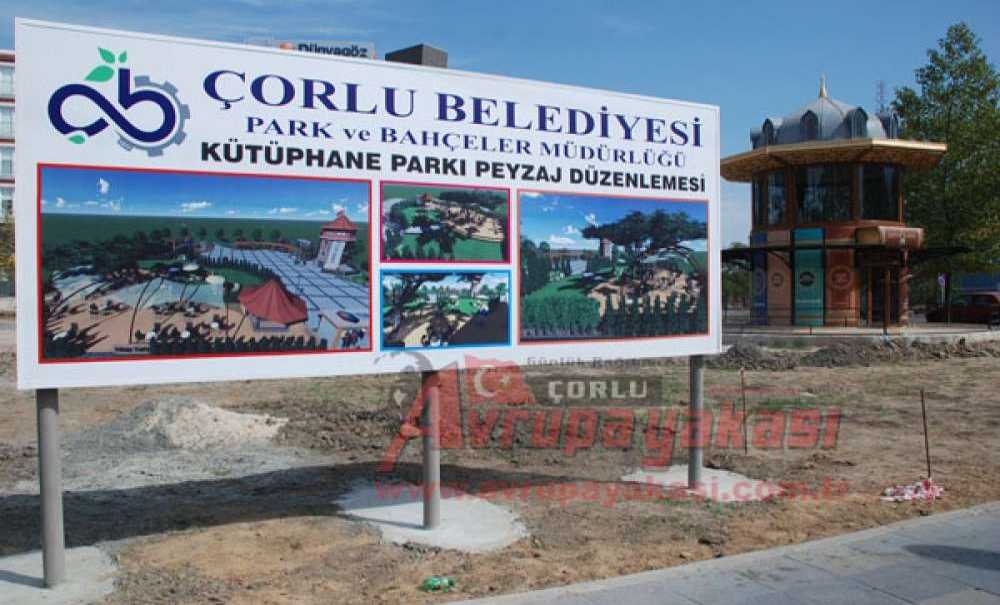 Park Ve Bahçeler Müdürlüğünden Çorlu'ya Kütüphane Parkı