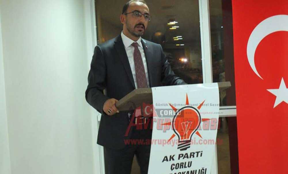 Ak Parti Çorlu İlçe Teşkilatı'ndan Danışma Toplantısı