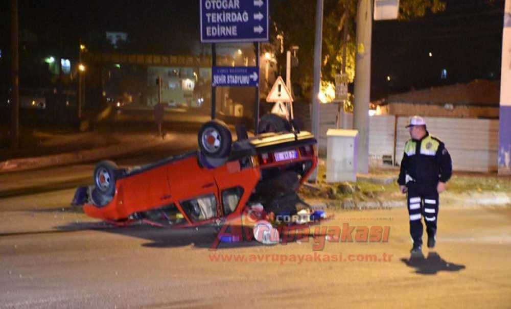 Takla Atan Otomobilin Sürücüsü Yaralandı
