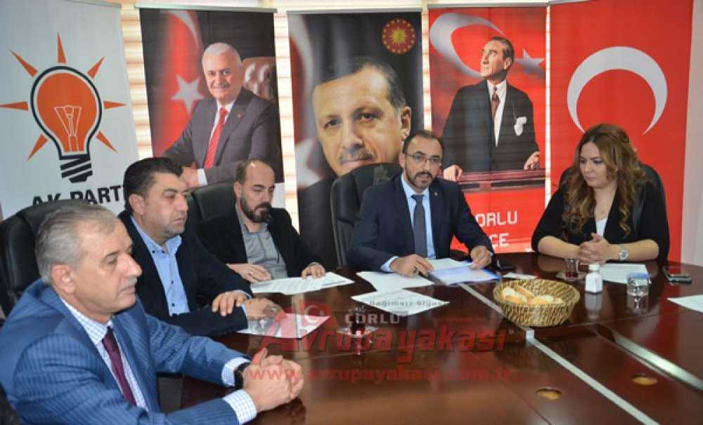 “Çorlu'ya Sahip Çıkamayacaksanız Bırakın Bu İşi Biz Yapalım”