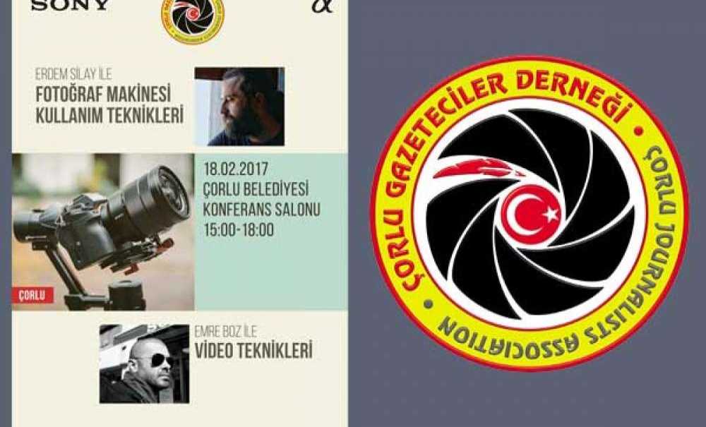 Çorlu'da Video Ve Fotoğraf Eğitimi Düzenlenecek