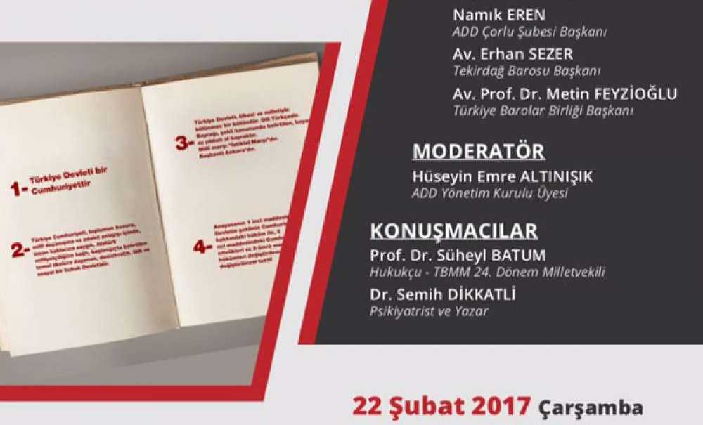 Feyzioğlu Ve Batum Çorlululara Anayasa Değişikliğini Anlatacak