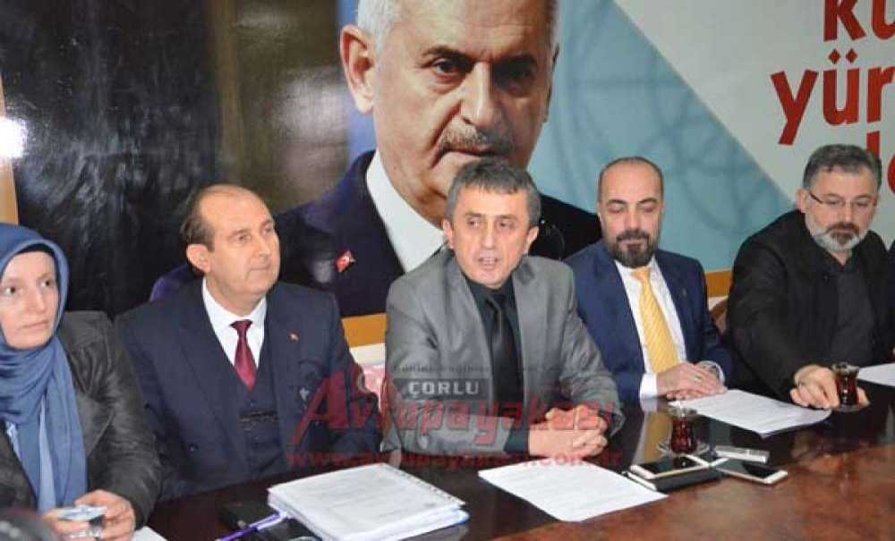 Ak Parti Ergene İlçe Başkanı Mustafa Çalım;