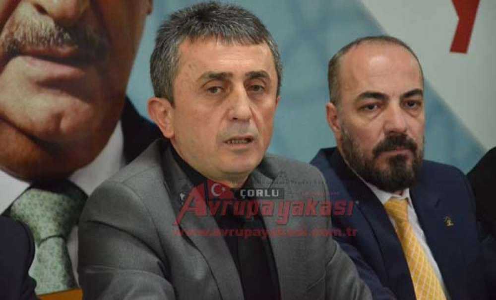 Ak Parti Ergene İlçe Başkanı Mustafa Çalım;