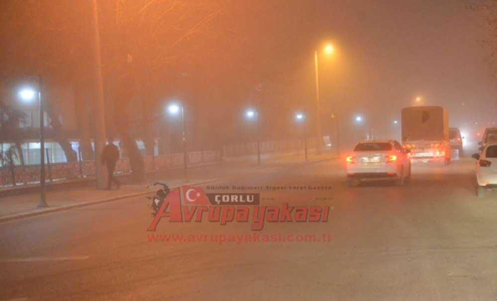 Çorlu'yu Sis Bastı