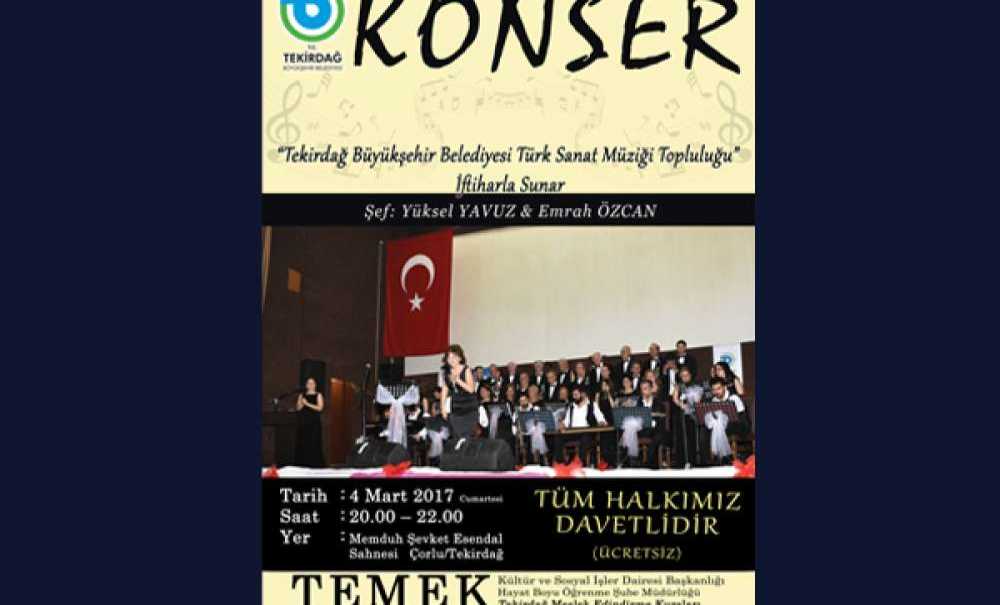 Tekirdağ Bşb Tsm Topluluğu Çorlu'da Konser Verecek