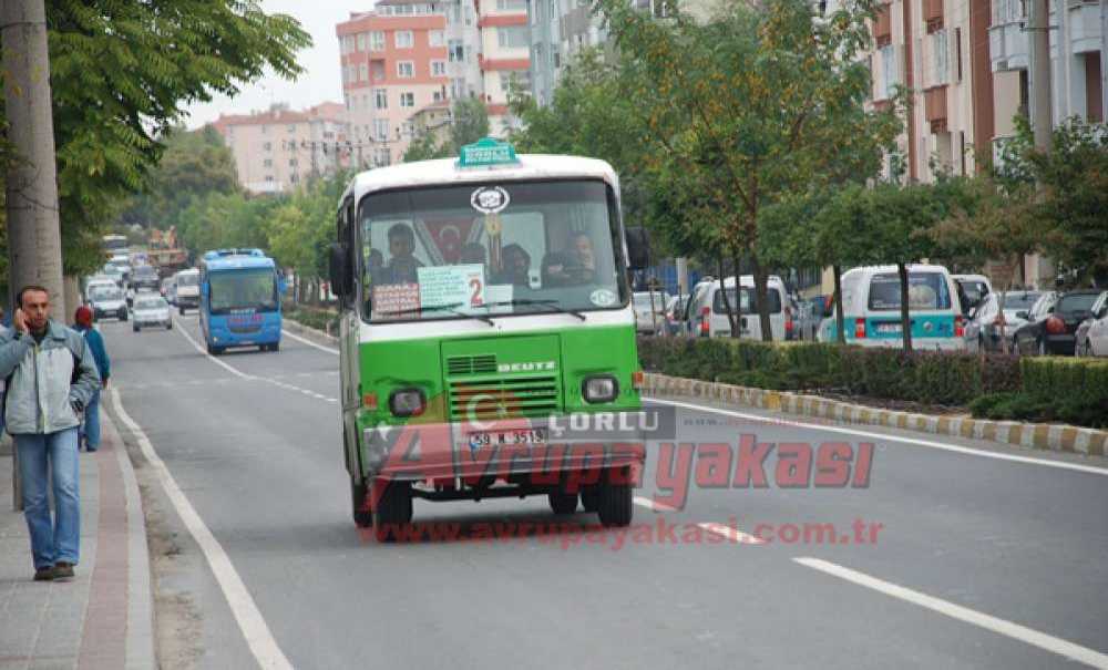 Çorlu'dan Çevre Mahallelere Yolcu Taşıma Zamlandı