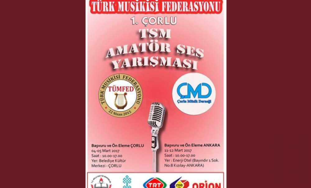 Çorlu'da Amatör Ses Yarışması Düzenlenecek