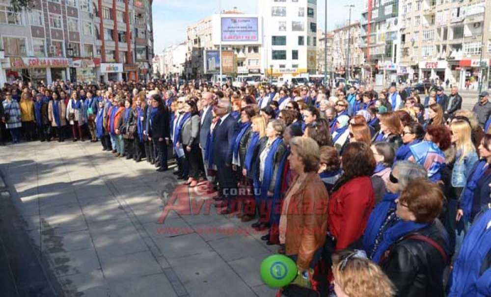 8 Mart Kadınlar Günü Çorlu'da Kutlandı