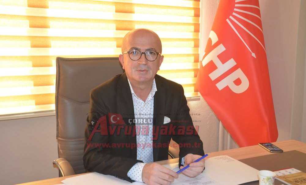 Chp Çorlu İlçe Başkanı İsmail Akar: “Çorlululardan Vatandaşlık Görevlerini Yerine Getirmelerini Rica Ediyorum”