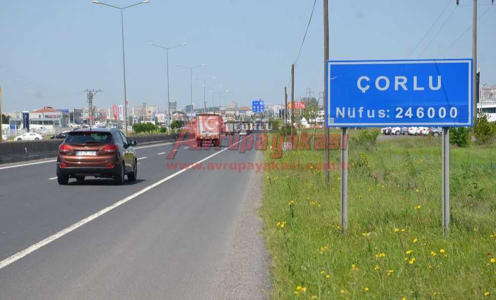 Çorlu'nun Nüfusu Değişti Tabelası Değişmedi