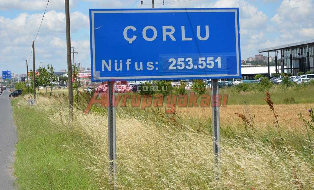 Çorlu'nun Yeni Nüfusu Tabelalarda