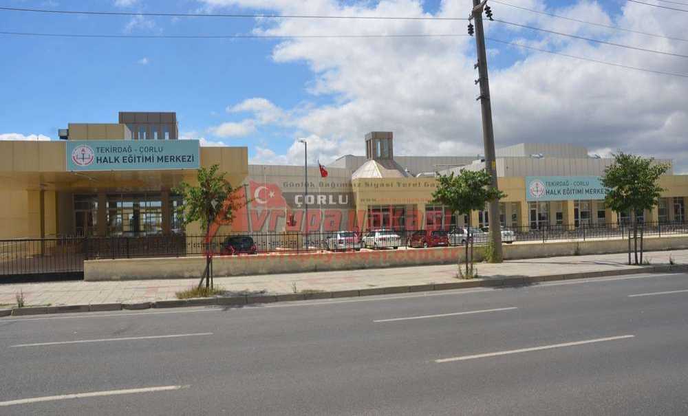 Çorlu Halk Eğitimi Merkezi Yeni Yerinde